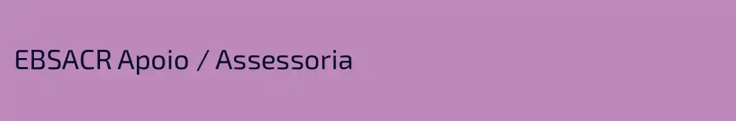 EBSACR Apoio / Assessoria